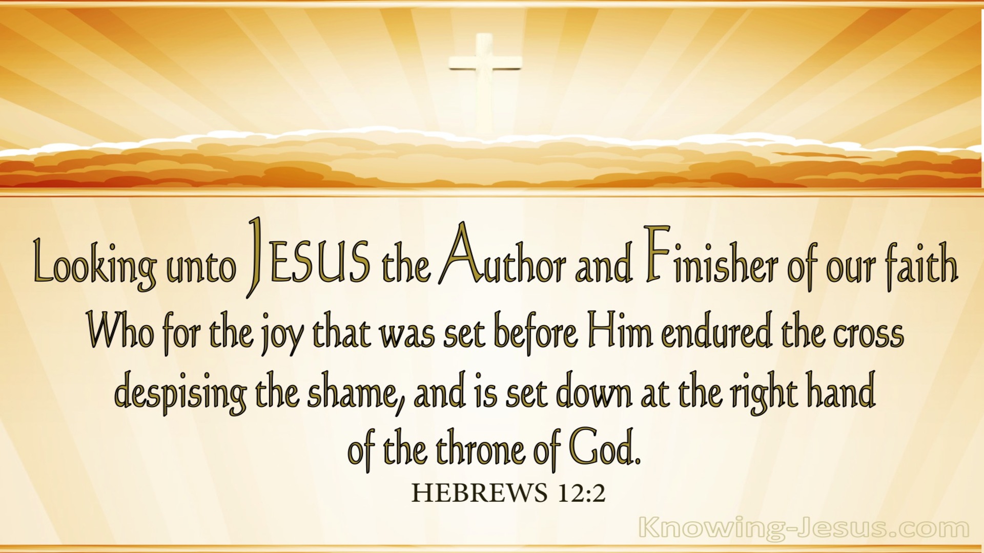 Hebrews 12:2 Looking Unto Jesus : Author And Finisher (yellow)